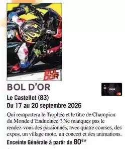Carrefour Le castellet (83) du 17 au 20 septembre 2026 offre