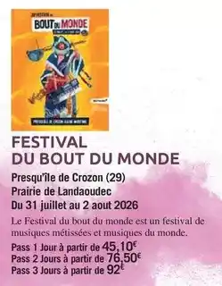 Carrefour Festival du bout du monde offre