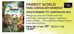 Carrefour Tous - parc animalier immersif offre