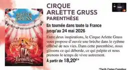 Carrefour Carrefour - cirque arlette gruss parenthese offre