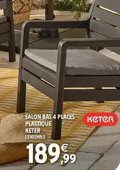 Intermarché Contact Keter - salon bas 4 places plastique offre