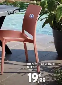 Intermarché Contact Chaise volga empilable taupe offre