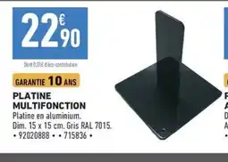 Brico Cash Platine multifonction offre