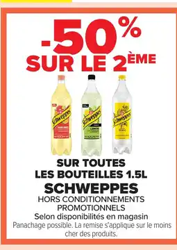 Carrefour SCHWEPPES Sur toutes les bouteilles offre