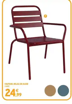 Intermarché Fauteuil relax en acier offre