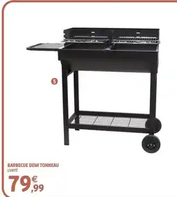 Intermarché Barbecue demi tonneau offre