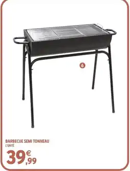 Intermarché Barbecue semi tonneau offre