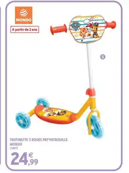 Intermarché MONDO Trotinette 3 roues pat'patrouille offre