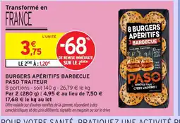 Intermarché Hyper PASO TRAITEUR Burgers apéritifs barbecue offre