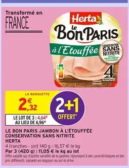 Intermarché Hyper HERTA Le bon paris jambon à l'étouffée conservation sans nitrite offre