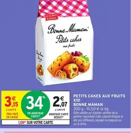 Intermarché Hyper BONNE MAMAN Petits cakes aux fruits x10 offre