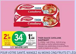 Intermarché Hyper SAUPIQUET Thon sauce catalane offre