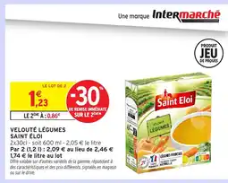 Intermarché Hyper SAINT ÉLOI Velouté légumes offre