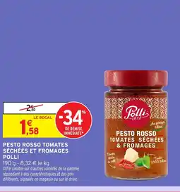 Intermarché Hyper POLLI Pesto rosso tomates séchées et fromages offre