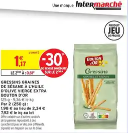 Intermarché Hyper BOUTON D'OR Gressins graines de sésame à l'huile d'olive vierge extra offre