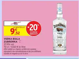 Intermarché Hyper ZUBROWKA Vodka biala offre