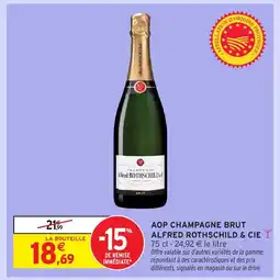 Intermarché Hyper ALFRED ROTHSCHILD & CIE Aop champagne brut offre