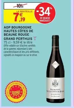 Intermarché Hyper Aop bourgogne hautes côtes de beaune rouge grand perthuis offre