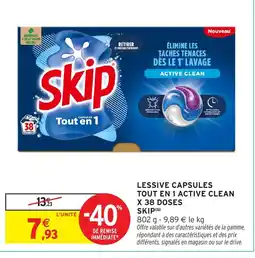 Intermarché Hyper SKIP Lessive capsules tout en 1 active clean x 38 doses offre