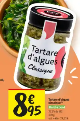 Les Comptoirs de la Bio BORD Á BOND Tartare d'algues classique offre