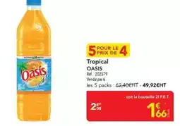 METRO Oasis - tropical offre