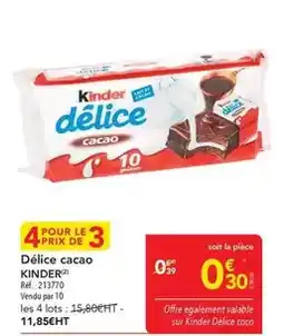 METRO Kinder - délice cacao offre