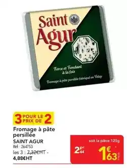 METRO Saint agur - fromage à pâte persillee offre