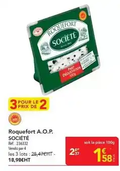 METRO Société - roquefort a.o.p offre