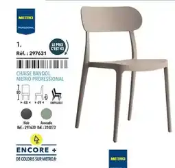 METRO Metro - chaise bandol professional offre