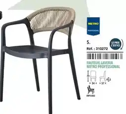 METRO Metro - fauteuil laveria professional offre