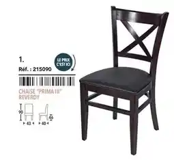 METRO Chaise prima iii offre