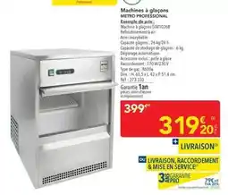 METRO Metro - machines à glaçons offre
