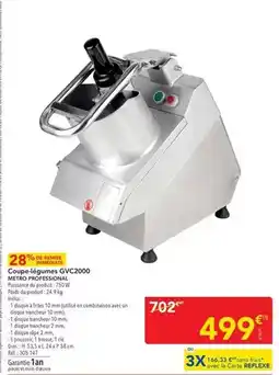 METRO Metro - coupe-legumes gvc2000 offre