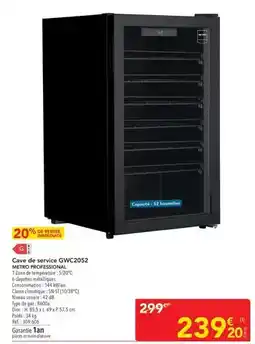 METRO Metro - cave de service gwc20s2 offre