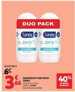 Auchan DEODORANT PURE FRESH SANEX offre