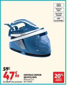 Auchan CENTRALE VAPEUR QILIVE Q.5691 offre