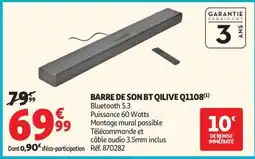 Auchan BARRE DE SON BT QILIVE Q1108 offre