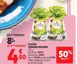 Auchan CLOCHE FERRERO ROCHER offre