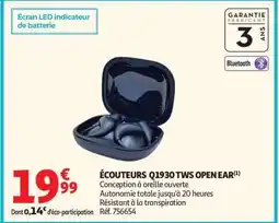 Auchan ÉCOUTEURS Q1930 TWS OPEN EAR offre