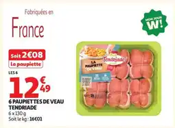 Auchan 6 Paupiettes De Veau Tendriade offre