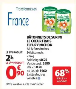 Auchan BÂTONNETS DE SURIMI LE COEUR FRAIS FLEURY MICHON offre