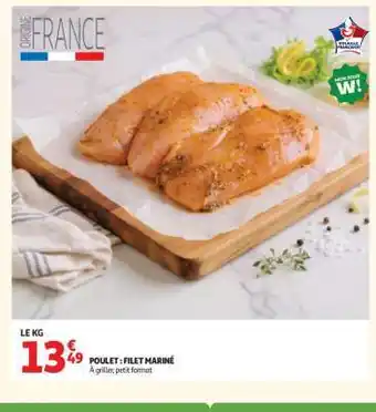 Auchan POULET : FILET MARINÉ offre