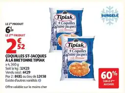 Auchan COQUILLES ST JACQUES À LA BRETONNE TIPIAK offre