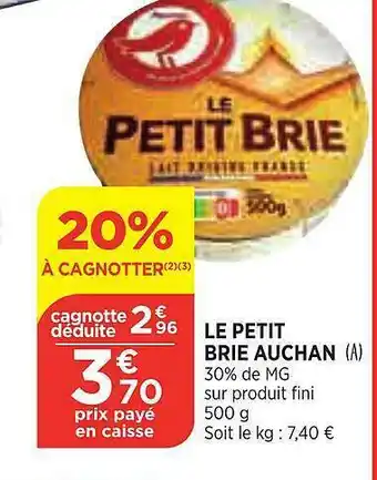 Bi1 Le Petit Brie Auchan offre