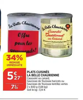 Bi1 Plats Cuisinés La Belle Chaurienne offre