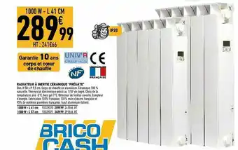 Brico Cash Radiateur à Inertie Céramique offre