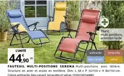 Bricomarché Facile - fauteuil multi-positions serena multi-positions avec tètiere offre