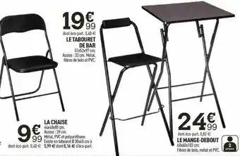Centrakor Le Tabouret De Bar, La Chaise, Le Mange-debout offre