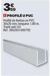 Brico Dépôt U - profilé pvc offre