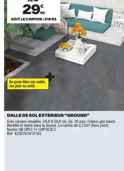 Brico Dépôt Dalle de sol exterieur ground offre